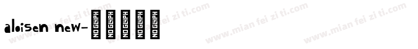 aloisen new字体转换
